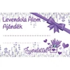 Üdvözlőkártya - Levendula Álom Ajándék, szeretettel